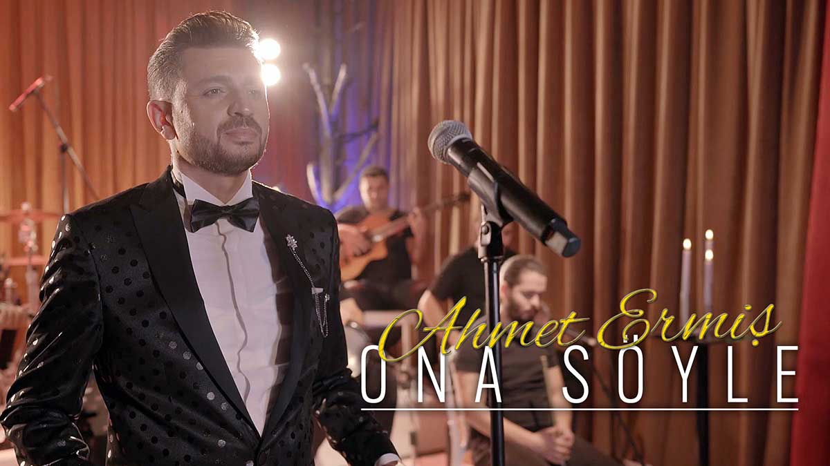 Ahmet Armiş Ona Söyle