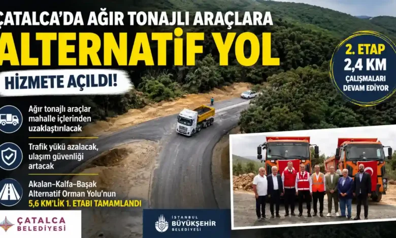 Catalcada Kamyon Trafigine Alternatif Yol Acildi