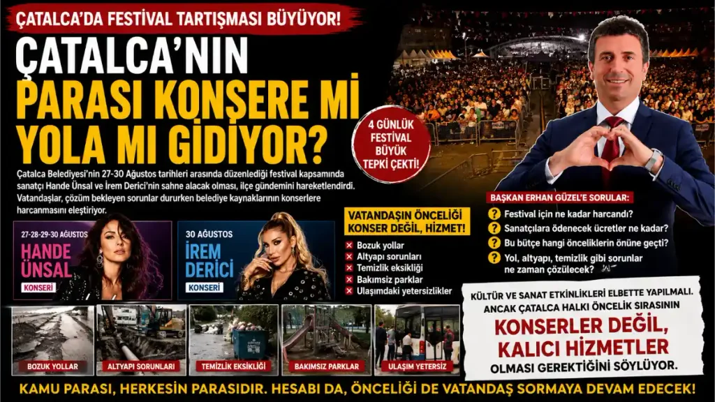 Çatalca’da Konser Tartışması: Belediye Kaynaklarının Önceliği Yeniden Gündemde 2 Catalcada Konser Tartismasi 1024x576 1